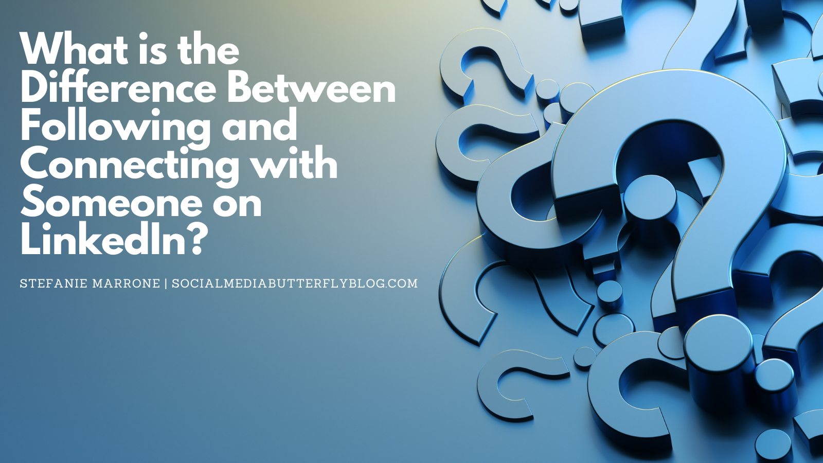 What is the Difference Between Following and Connecting with Someone on LinkedIn