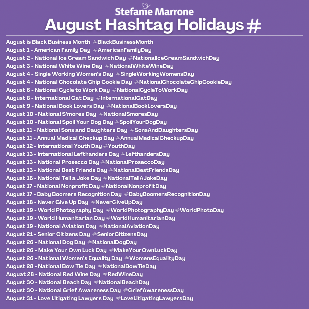 August Hashtag Holidays To Incorporate Into Your Social Media Calendar