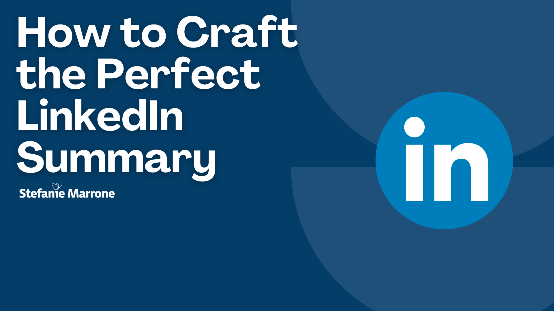 Mastering Your LinkedIn Profile