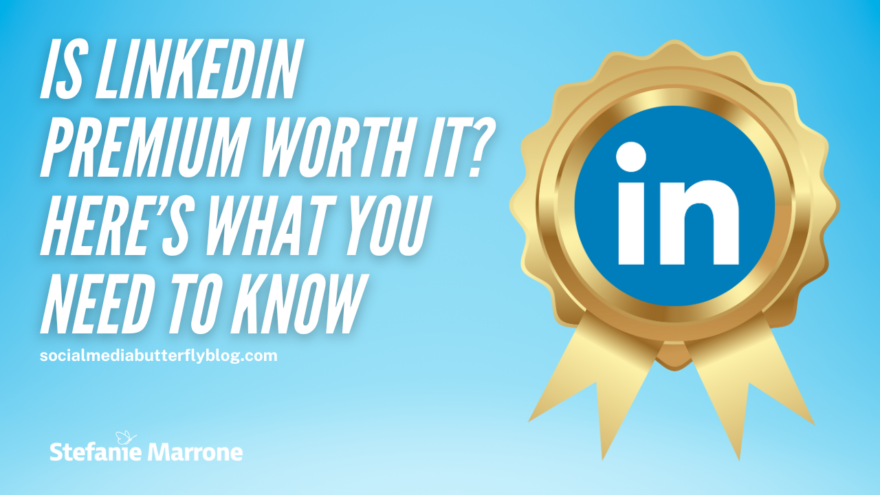 Is Linkedin Premium Worth It Here S What You Need To Know The Social