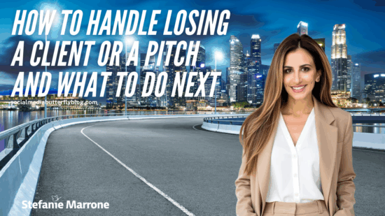 How to Handle Losing a Client or a Pitch and What to Do Next