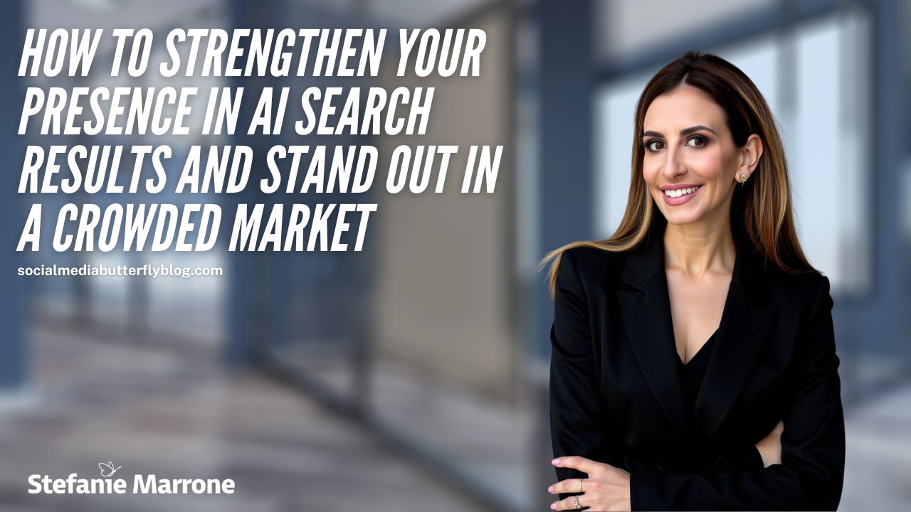 How to Strengthen Your Presence in AI Search Results and Stand Out in a Crowded Market