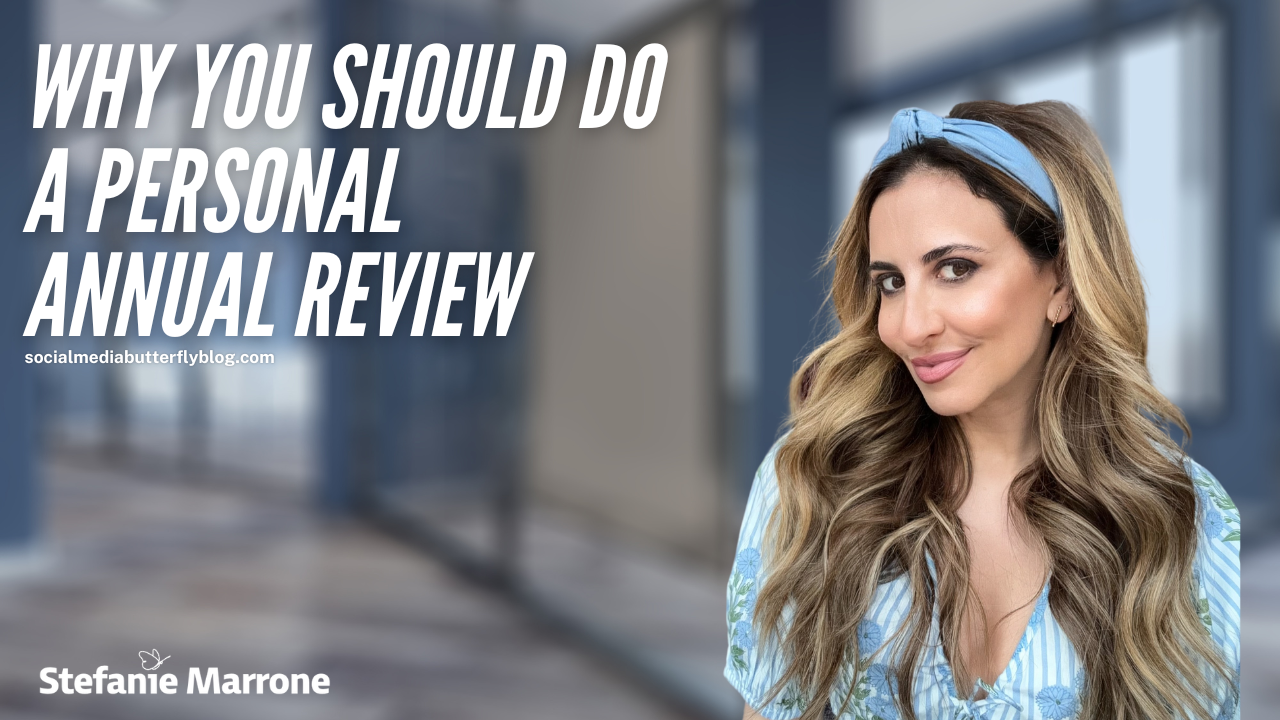 Why You Should Do a Personal Annual Review