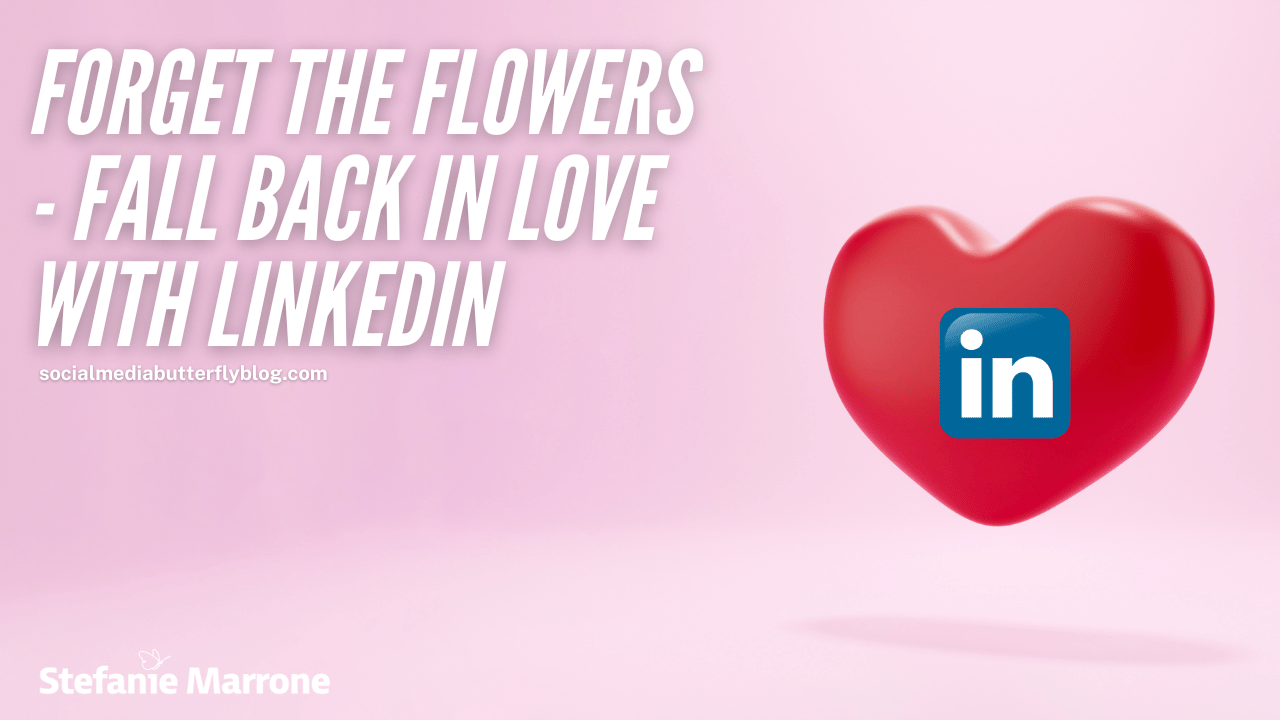 Fall in Love with LinkedIn