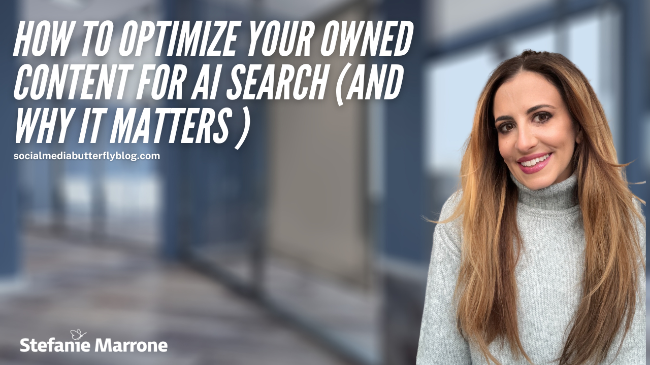 How to Optimize Your Owned Content for AI Search And Why It Matters