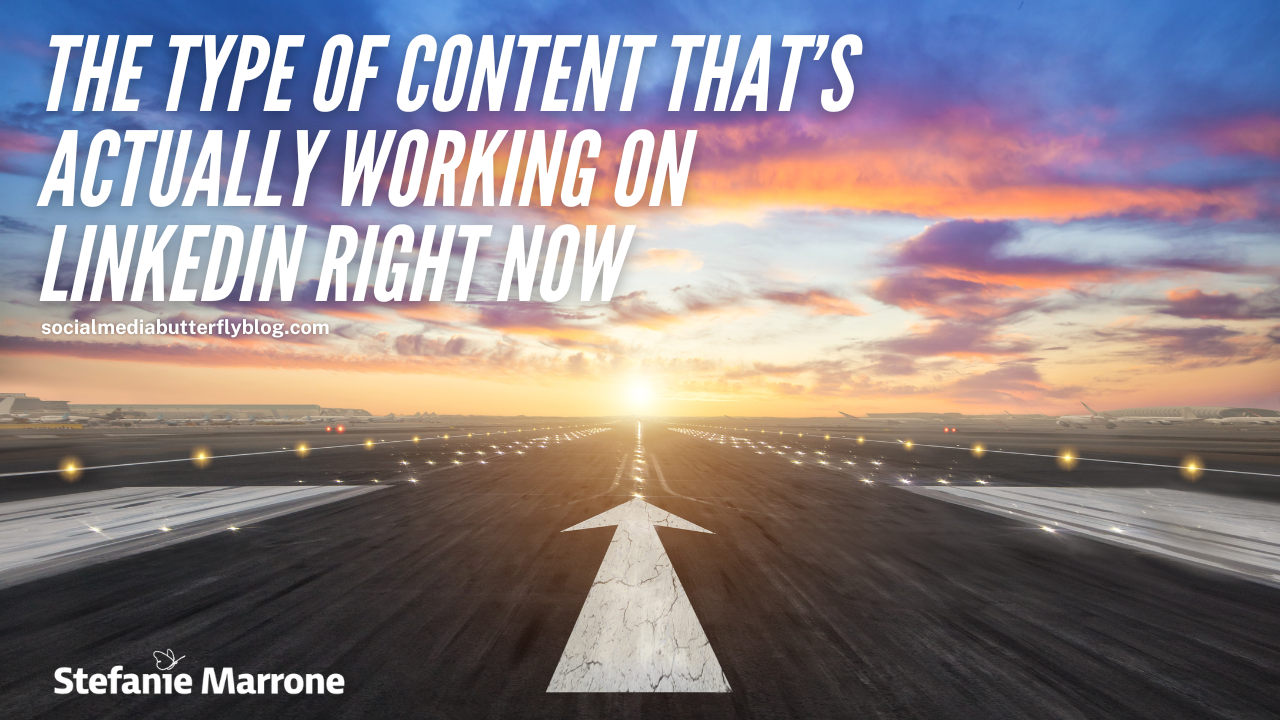 The Type of Content That’s Actually Working on LinkedIn Right Now