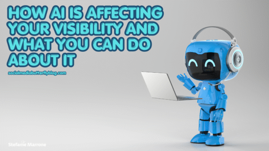 How AI Is Affecting Your Visibility And What You Can Do About It