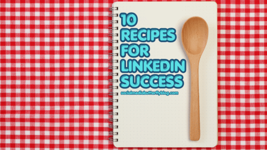 LinkedIn Success Recipes