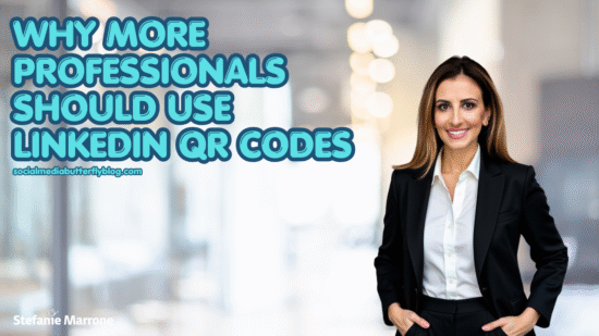 Why More People Should Use LinkedIn QR Codes