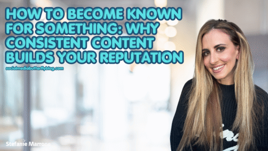 How to Become Known for Something Why Consistent Content Builds Your Reputation