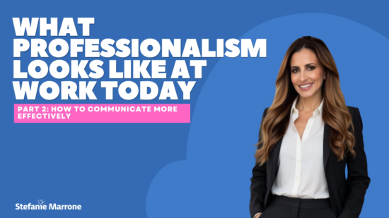 What Professionalism Looks Like at Work How to Communicate More Effectively