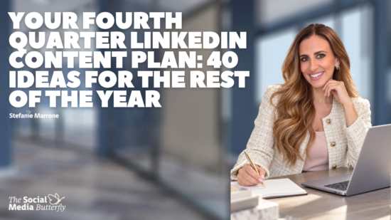 Your Fourth Quarter LinkedIn Content Plan 40 Ideas for the Rest of the Year